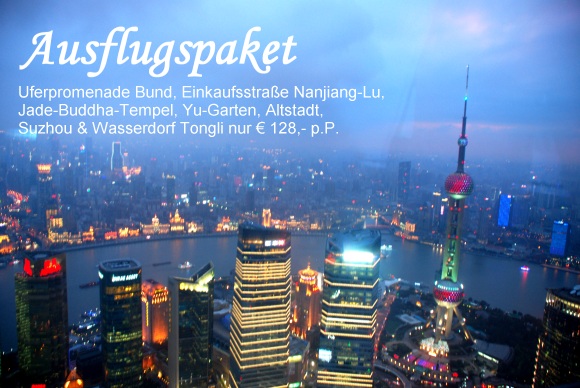 Ausflugspaket in Shanghai Ausflugspaket in Shanghai